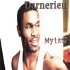 Darnerien - My 1st 7